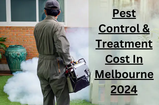 Pest Control Cost In Melbourne Pest Control Pricing Guide 2024 8731